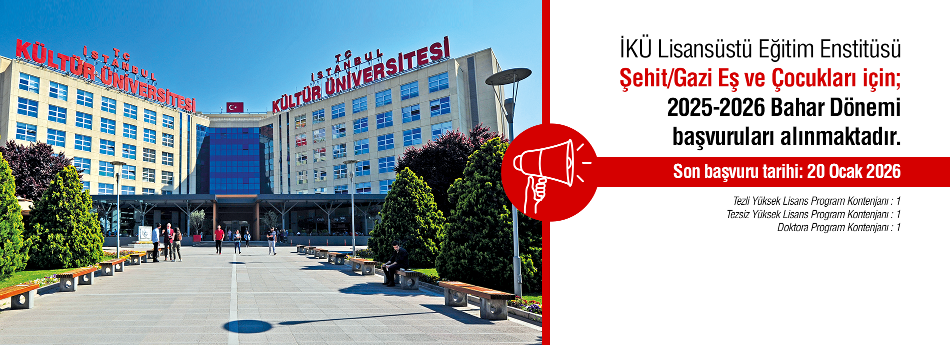 Şehit/Gazi Eş ve Çocukları için Ek Kontenjan