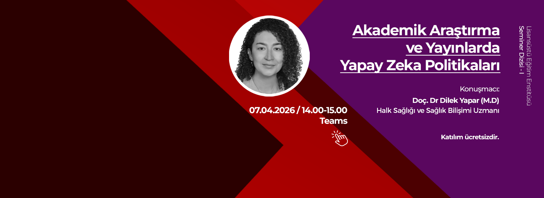 Akademik Araştırmalar ve Yayınlarda Yapay Zeka Politikaları Semineri